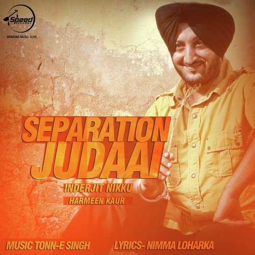 download Inderjit Nikku, Harmeen Kaur  Separation Judaai mp3 Single Tracks song 