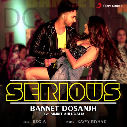 download Bannet Dosanjh  Serious mp3 Single Tracks song 