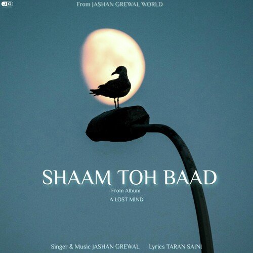 download Jashan Grewal  Shaam Toh Baad mp3 Single Tracks song 