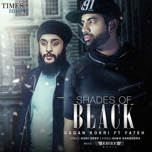 download Gagan Kokri, Fateh, Heartbeat  Shades Of Black mp3 Single Tracks song 