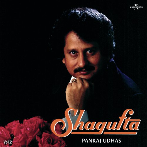 download Pankaj Udhas  Shagufta mp3 Single Tracks song 