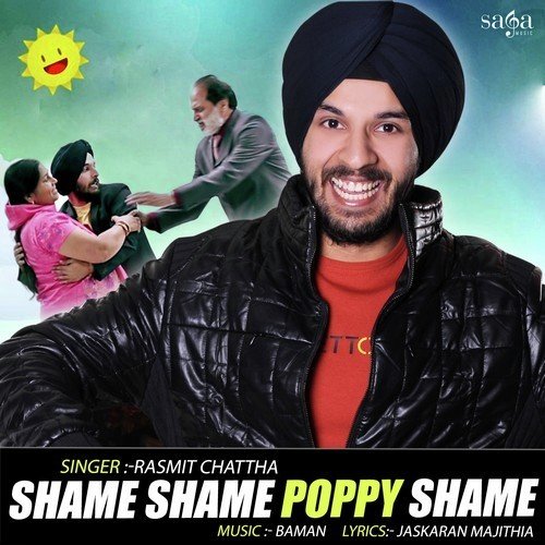 download Rasmit Chattha  Shame Shame Poppy Shame mp3 Single Tracks song 