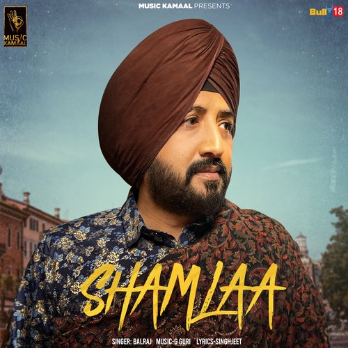 download Balraj  Shamlaa mp3 Single Tracks song 