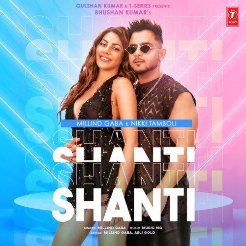 download Millind Gaba, Music Mg  Shanti mp3 Single Tracks song 