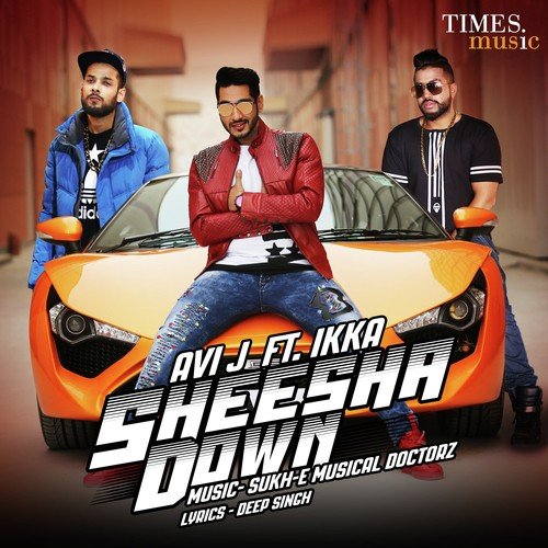 download Avi J., Ikka  Sheesha Down mp3 Single Tracks song 