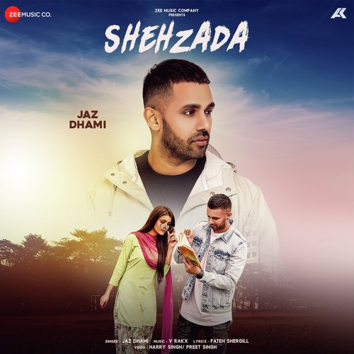 download Jaz Dhami  Shehzada mp3 Single Tracks song 