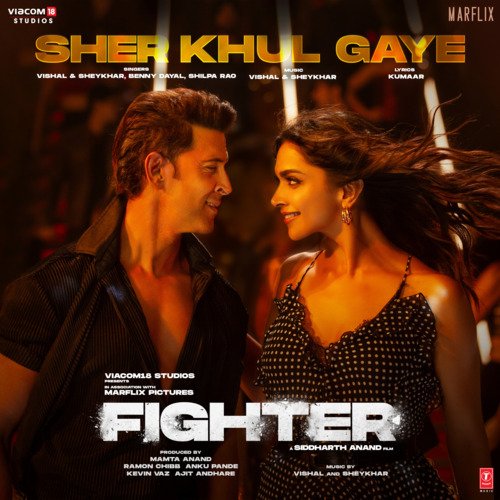 download Vishal & Shekhar, Vishal Dadlani, Shekhar Ravjiani, Benny Dayal, Shilpa Rao  Sher Khul Gaye (From "Fighter") mp3 Single Tracks song 