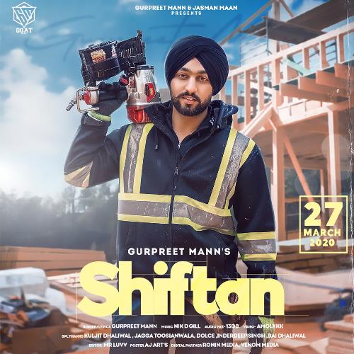 download Gurpreet Mann  Shiftan mp3 Single Tracks song 