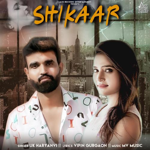 download UK Haryanvi  Shikaar mp3 Single Tracks song 