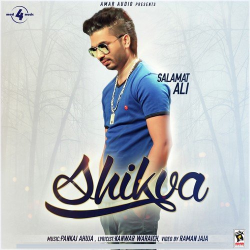 download Salamat Ali  Shikva mp3 Single Tracks song 