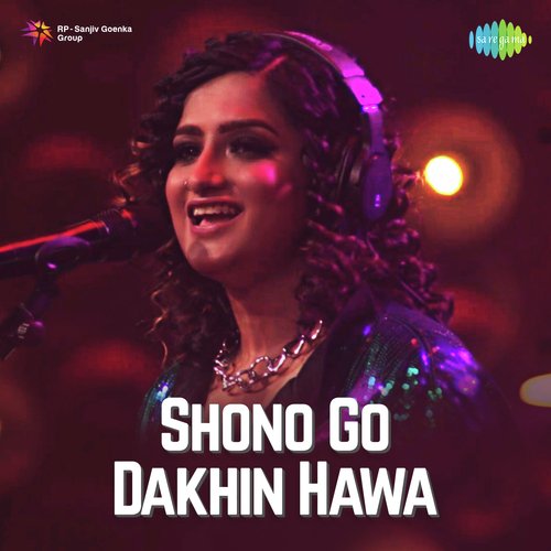 download   Shono Go Dakhin Hawa mp3 Single Tracks song 