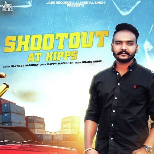 download Navneet Sadhrey  Shootout At Kipps mp3 Single Tracks song 