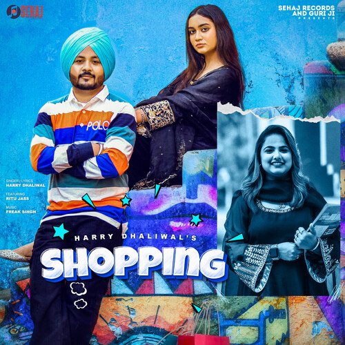 download Harry Dhaliwal  Shopping mp3 Single Tracks song 