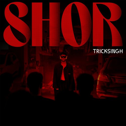 download tricksingh  Shor mp3 Single Tracks song 