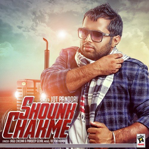 download Jot Pandori  Shounk Chakme mp3 Single Tracks song 