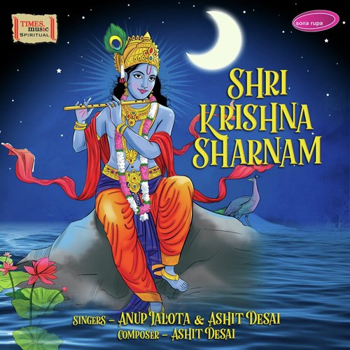 download Anup Jalota, Ashit Desai  Shri Krishna Sharnam mp3 Single Tracks song 