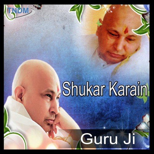 download Sonia Arora  Shukar Karan Guru Ji mp3 Single Tracks song 