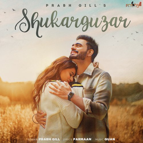 download Prabh Gill  Shukarguzar mp3 Single Tracks song 