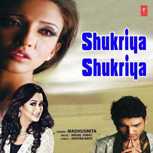 download Madhusmita, Nikhil-Vinay  Shukriya Shukriya mp3 Single Tracks song 