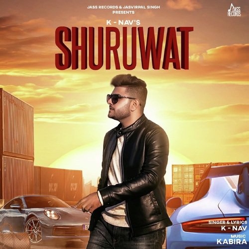 download K Nav  Shuruwat mp3 Single Tracks song 