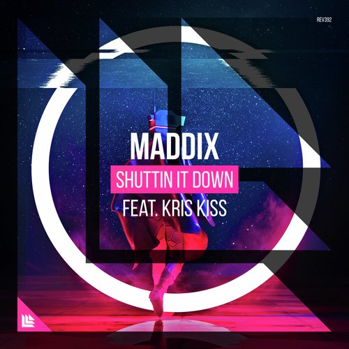 download Maddix, Kris Kiss  Shuttin It Down mp3 Single Tracks song 