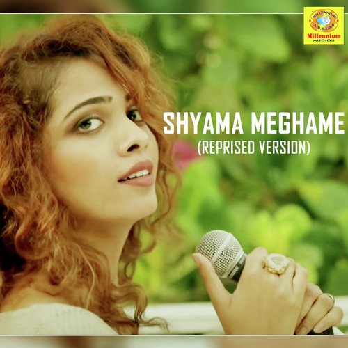 download Sanah Moidutty  Shyama Meghame mp3 Single Tracks song 