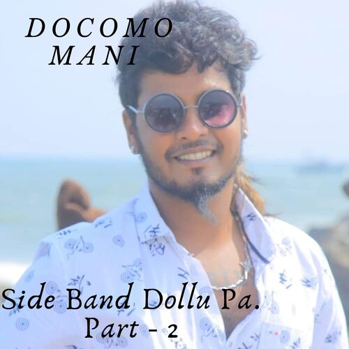 download   Side Band Dollu Pa Pt 2 mp3 Single Tracks song 