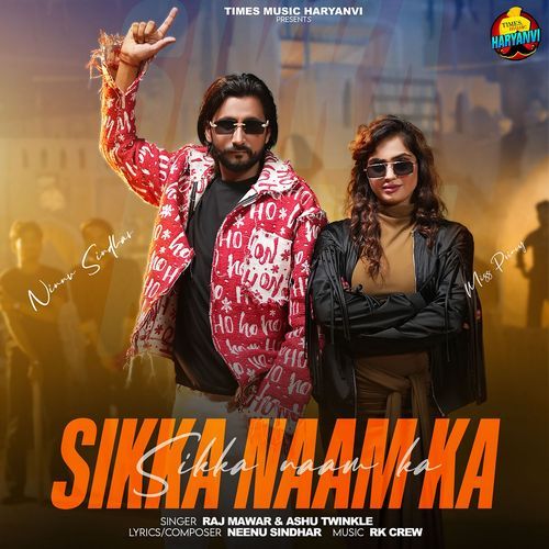 download Raj Mawar, Ashu Twinkle  Sikka Naam Ka mp3 Single Tracks song 