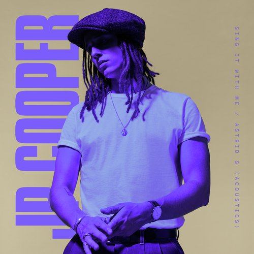 download Jp Cooper, Astrid S  Sing It With Me mp3 Single Tracks song 