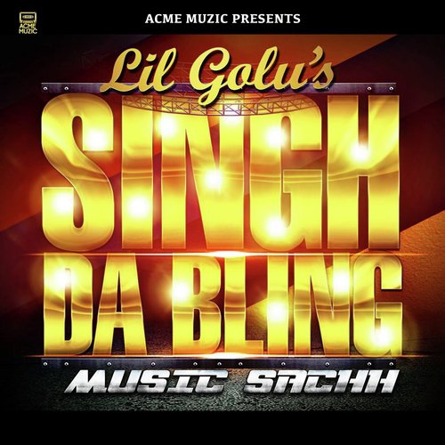 download Lil Golu  Singh Da Bling mp3 Single Tracks song 