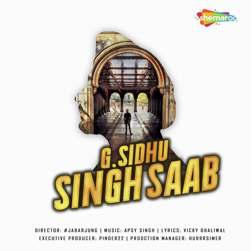 download G. Sidhu  Singh Saab mp3 Single Tracks song 