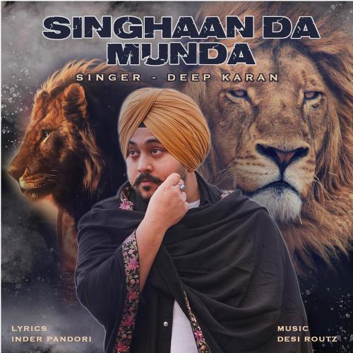 download Deep Karan  Singhaan Da Munda mp3 Single Tracks song 