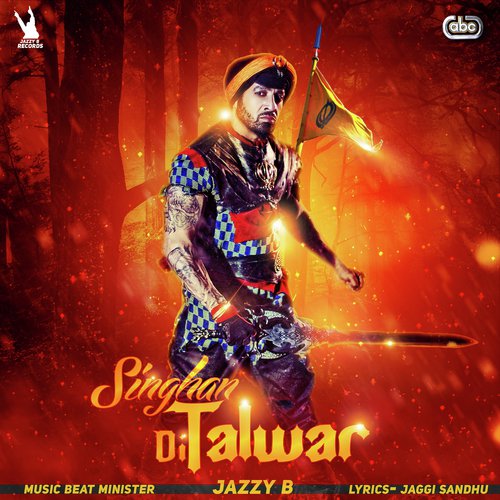 download Jazzy B  Singhan Di Talwar mp3 Single Tracks song 