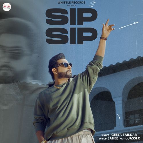 download Geeta Zaildar  Sip Sip mp3 Single Tracks song 