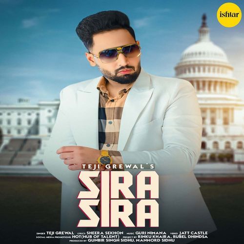 download Teji Grewal  Sira Sira mp3 Single Tracks song 