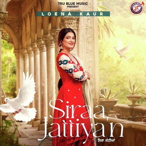 download Loena Kaur  Siraa Jattiyan mp3 Single Tracks song 