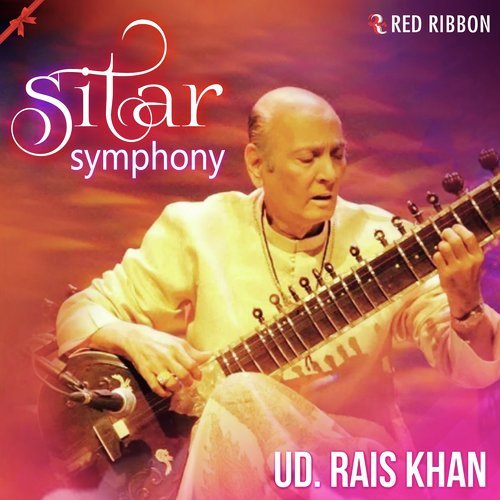 download Ustad Rais Khan, Suhel Rais Khan, Ustad Sultan Khan, Dilshaad, Chintoo Singh, Shayamrajji, Kamal, Indrajeet  Sitar Symphony mp3 Single Tracks song 