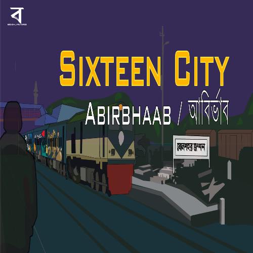 download Abirbhaab  Sixteen City mp3 Single Tracks song 