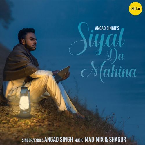 download Angad Singh  Siyal Da Mahina mp3 Single Tracks song 