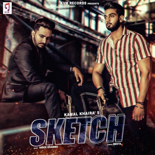 download Kamal Khaira, Shantanu Thakur  Sketch mp3 Single Tracks song 