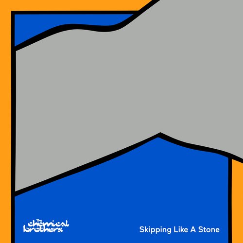 download The Chemical Brothers  Skipping Like A Stone mp3 Single Tracks song 