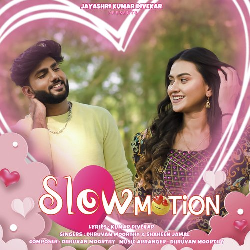 download   Slow Motion mp3 Single Tracks song 