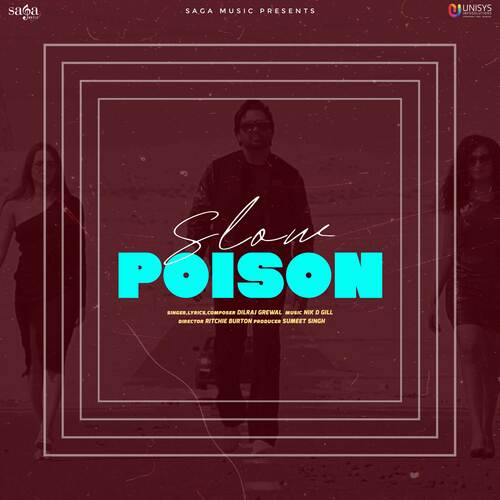 download Dilraj Grewal, Nik D Gill  Slow Poison mp3 Single Tracks song 