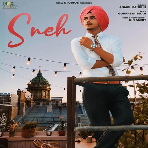 download Anmol Sandhu  Sneh mp3 Single Tracks song 