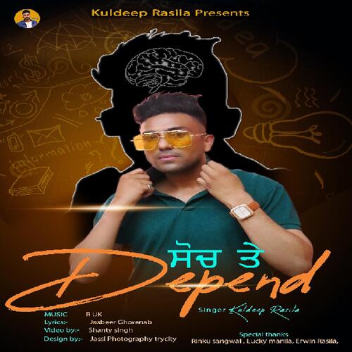 download Kuldeep Rasila  Soch Te Depend mp3 Single Tracks song 