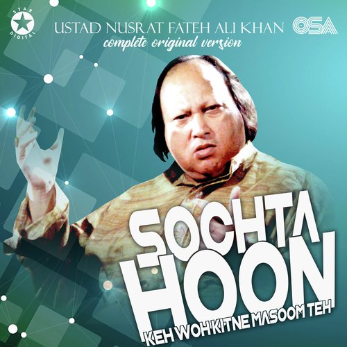 download Ustad Nusrat Fateh Ali Khan  Sochta Hoon Keh Woh Kitne Masoom Teh mp3 Single Tracks song 