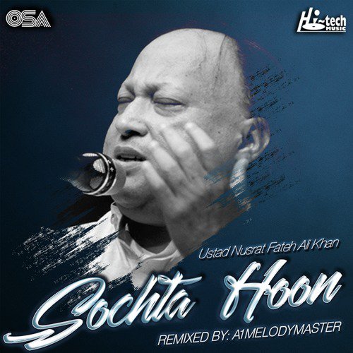 download Nusrat Fateh Ali Khan, A1Melodymaster  Sochta Houn mp3 Single Tracks song 