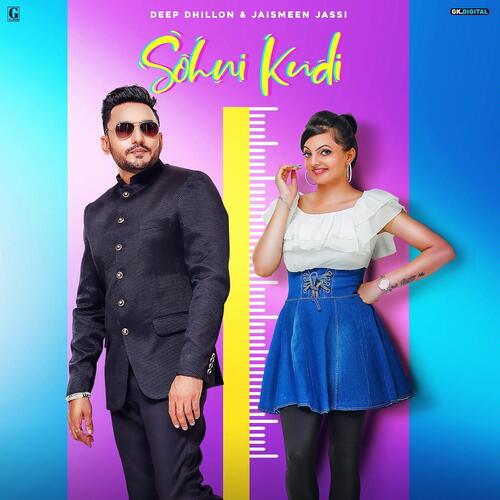 download Deep Dhillon, Jaismeen Jassi  Sohni Kudi mp3 Single Tracks song 