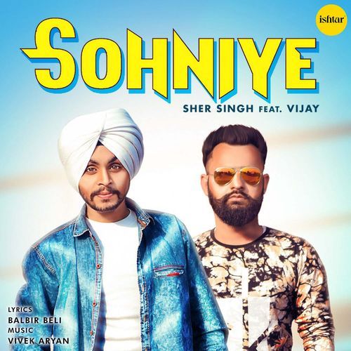 download Sher Singh  Sohniye mp3 Single Tracks song 