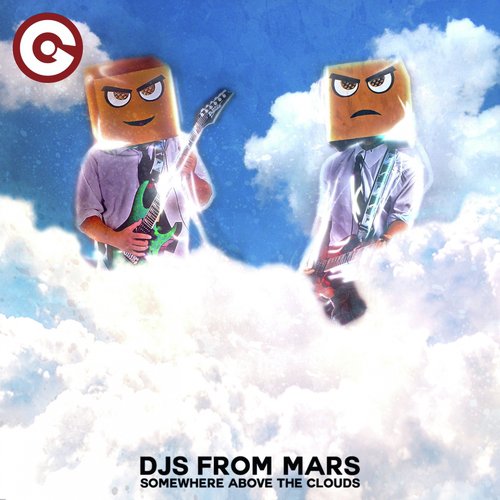 download DJs From Mars  Somewhere Above The Clouds mp3 Single Tracks song 